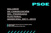 Balance de consecución del Programa electoral - PSOE Torrelagunapsoetorrelaguna.org/elecciones2015/wp-content/uploads/... · 2015-04-13 · Balance de consecución del Programa electoral