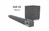 BAR 40… · 2019-08-15 · LED de modalidad de ecualización de mejoramiento de voz ... La barra de sonido Bar 40 solo recibirá el audio de la TV a través de una conexión ...