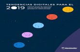 TENDENCIAS DIGITALES PARA EL 2 19 Informe anual de ...€¦ · analices y avances en tus proyectos digitales de este nuevo año. INFORME / Tendencias digitales para el 2019 5 METODOLOGÍA
