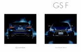 GS F - LexusINTERIOR Lexus-GS F 06 - 07 個性を思いのままに表現することに加え、ドライブをより快適にするアクセサリー。入念につくりあげられた装備の一つひとつには、乗る方がいつまでも優雅に過ごしたくなる、
