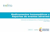 Medicamentos homeopáticos y Reportes de eventos adversosobservatoriosaludcauca.gov.co/wp-content/uploads/2018/06/Homeo… · REPORTE DE EVENTOS ADVERSOS CON MEDICAMENTOS HOMEOPÁTICOS