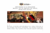 INFORME A LA NACIÓN -Segunda Parte- · INFORME A LA NACIÓN Quito, 10 de Agosto de 2012 -Segunda Parte- […] Bueno, cuando planificábamos este informe a la nación hicimos cuentas: