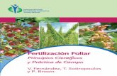 rincipios Científicos y Práctica de Campo · 2020-01-27 · 4.5. Resumen de los efectos del ambiente sobre la respuesta de las plantas a la fertilización foliar 69 4.6. Movilidad