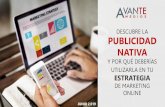 DESCUBRE LA PUBLICIDAD NATIVA - Agencia de medios online y ...galicia.avantemedios.com/wp-content/uploads/2019/... · Fuentes IAB Spain: ^Estudio sobre el uso de los adblockers en