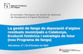 Presentación de PowerPoint · Programa de Tractament dels Fangs de Depuradores d'Aigües residuals de Catalunya Construcció de l'Assecatge Tèrmic del Besòs Concessions Assecatges