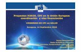 Proyectos H2020. CPI en la Unión Europea: …cpi.aragon.es/wp-content/uploads/2018/09/CPI_en_UE_14...saludable, así como en los esfuerzos de potenciar el papel de la oferta y la