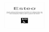 Esteo - F9-Soft · 347 en el ejercicio 2012 respecto del 2011. 1.1Requerimientos Los cambios vienen indicados en la Orden EHA/3378/2011, de 1 de diciembre y se refieren a los modelos