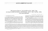 Aspectos juridicos de la intervención militar en la isla de Granada · 2017-08-20 · Granada (1) fue testigo durante la ma- drugada del 25 de octubre de 1983, de la entrada en su