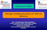 Simposio MSD Riesgo Cardiovascular en VIH en Mexico · TAR y no acceden al mismo 9,739 (10.1%de los que requieren TAR) Personas en TAR en control virológico 63,718c (79.7% de las