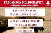 LAS AVENTURAS DE MAGALLANES Y ELCANO ......EXPOSICIÓN BIBLIOGRÁFICA LAS AVENTURAS DE MAGALLANES Y ELCANO: #2 500 AÑOS DE LA PRIMERA VUELTA AL MUNDO - Octubre 2018 J. Ramo s, Al