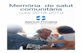 Memòria de salut comunitària - Sant Gervasi · Memòria de comunitària 2121 4.1· Activitats grupals Taller educatiu per a cuidadors Impartit per: infermeria d’Atenció Primària