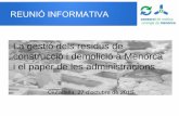 La gestió dels residus de construcció i demolició a ...³... · 1.El Pla Director Sectorial per a la Gestió dels Residus No Perillosos de Menorca. Capítol V: Residus de construcció