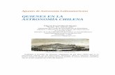 QUIENES EN LA ASTRONOMÍA CHILENA€¦ · Cerro Calán QUIENES en la Astronomía chilena: Abbot; Clarles G. – Astrónomo del SAO (Smithsonian Astrophysical Observatory), trabajó