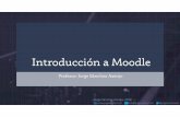 Introducción a Moodle - educa.jcyl.es · CURSO DE MOODLE Introducción Jorge Sánchez Asenjo, 2018 ... •Usa la autentificación de Office 365 que ya usamos profesores y alumnos.