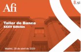 Taller de Banca XXXV Edición - Afi Research...Taller de Banca: Edición XXXV 23 En enero de este mismo año, el Global Risk Report consideraba el riesgo de pandemia como de alto impacto