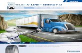 Nueva MICHELIN X LINE ENERGY D - Agencia Llantera › uploads › products › 053c8...Industrias Michelin S.A. de C.V. se reserva el derecho de cambiar las especificaciones del producto