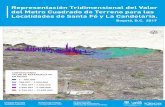 Representación Tridimensional del Valor del Metro Cuadrado de … · 2017-09-09 · Sources: Esri, HERE, DeLorme, Intermap, increment P Corp., GEBCO, USGS, FAO, NPS, NRCAN, GeoBase,