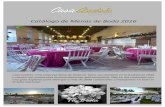 Catálogo de Menús de Boda 2016 - Catering Casa Andréscateringcasaandres.com/catalogo_menus_boda_2016.pdf · Casa Andrés .Una empresa llena de Historia, tiene sus comicios en la