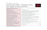 Boletín de la ASOCIACIÓN ANDALUZA DE BIBLIOTECARIOSn+64.pdf · Publicación trimestral, editada por la Asociación Andaluza de Bibliotecarios (AAB) Año 16 Número 64 Septiembre