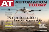 necesita sistemas de automatización que Fabricación Inteligente - …melexa.com/wp-content/uploads/2018/04/Automation-Today... · 2018-11-26 · EN EStA EdICIóN Envíe sus comentarios