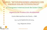 5° Congreso Internacional de Solar Cities Agencia …... .01 5 Congreso Internacional de Solar Cities Agencia de Protección Ambiental Centro Metropolitano de Diseño – CMD 23 y