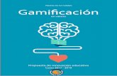 PROYECTO FLY GAMES Gamificación · Gamificación en valores Curso 2017 - 2018 Propuesta de innovación educativa. P or primera vez conocemos acerca de la neuro-plasticidad del cerebro,