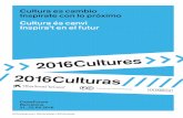 Cultura es cambio Inspírate con lo próximo Cultura és ...€¦ · ZOOM MUSEOS JUEVES 21, 11:00 – 11.45 H AULA 1 Conxa Rodà Directora de estrategia y digitalización Museu Nacional