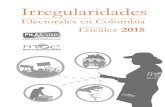 Electorales en Colombia - MOE€¦ · irregularidades electorales y censo electoral ... de reportes frente a irregularidades en la publicidad y medios de comunicación. . . . . .115