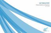 Presentación de PowerPoint - UZ Baleikeuzbaleike.com › wp-content › themes › uzscoop › img › Presentacion... · 2018-05-04 · U.Z. S.Coop.Pgno. Erratzu, s/n | 20700 URRETXU