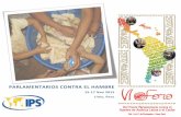 PARLAMENTARIOS CONTRA EL HAMBRE - IPS Agencia de Noticias · 2015-12-11 · !Índice!de!contenidos! Parlamentarios renuevan caminos para erradicar el hambre 5 América Latina impulsará
