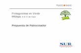 Protagonistas en Verde Málaga Patrocinadorservicios.diariosur.es/fijas/publi/esp/protagonistas.pdf · Punto Radio con el Medio Ambiente Punto Radio, como Medio de Comunicación comprometido,