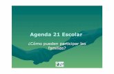 Agenda 21 Escolar - La Salle Arlepsestao.lasalle.es/wp-content/uploads/FAMILIAK_EZAGUTZEKO.pdf · 2019-04-10 · implementación de la Agenda 21 escolar en las familias. Colaborar