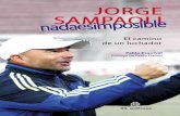 JORGE SAMPAOLI: Lsa6e8149a3b7fbe22.jimcontent.com/download/version... · 2015-09-04 · Introducción. ¡Nada es imposible! Los récords de Universidad de Chile de la mano de Jorge