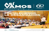 Fortaleciendo la organizaciónlasceibas.gov.co/asi_vamos/asivamosfebrero2019.pdf · 2019-08-07 · a gerente de Las Ceibas, Empresas Públicas de Neiva E.S.P., Gloria Enid Perdomo