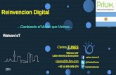 …Cambiando el Mundo que Vivimos Carlos TUNESpriux.com.ar/evento2018/2 Estrategia y Vision IoT _ MAXIMO IBM.pdf · transformation of Industry 4.0 Vertical integration and networked