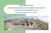 BIOCOMBUSTIBLES DISERTACION DE CLAUDIO A. MOLINA … · 2018-12-01 · {Nuevo paradigma energético y biocombustibles. {Régimen de promoción de biocombustibles en Argentina. {Análisis