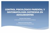 CONTROL PSICOLÓGICO PARENTAL Y SINTOMATOLOGÍA … · psicológico ejercido por la madre en comparación con los de depresión severa. Betancourt y Andrade (2011) El control psicológico