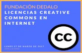 LICENCIAS CREATIVE COMONS EN INTERNET · Si quieres utilizar en tus imágenes licencias Creative Commons. F o to g r a f ía s co n lice n cia C r e a tiv e C o mmo n s (C C ) ¿Qué