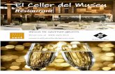 Restaurant - Masia Museu Serra · 2018-11-23 · Museu Restaurant El Celler del Museu Restaurant ... Sopa de galets con pilota Meloso (carrillera) de ternera con salsa de vino tinto