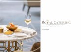 Presentación de PowerPoint - Royal Catering · Salmorejo de tomate, fresón y gamba de la costa o Crema de tupinambo con ceps (según temporada) Mini pan de centeno y semillas, salmón,