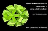 Taller de Producción IIIfido.palermo.edu/servicios_dyc/blog/docentes/trabajos/... · 2015-10-02 · UP I Universidad de Palermo Taller de Producción III D.I. Pilar Diez Urbicain