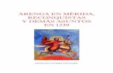 ARENGA EN MÉRIDA, RECONQUISTAS Y DEMÁS ASUNTOS EN 1239franciscosuarezsalguero.es/wp-content/uploads/2017/11/Siglo XIII/A… · La ocupación cristiana de la Baja Extremadura durante