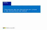 Términos de los Servicios en Línea 1 de diciembre de 2019 · Términos de los servicios en línea de los Programas de Licencias por Volumen de Microsoft (español internacional,