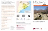 Empedrat de Morou€¦ · Parque Natural de El Montseny. Reserva de la Biosfera DATOS PRINCIPALES Año de constitución: 1977 Superficie protegida: 31.064 ha MÁS INFORMACIÓN Oficina