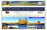 El Camino: Santiago de Compostela - 206 Tours McAvoy -el-camino-2016.pdf · The History of El Camino: The Way of St. James or St. James' Way, often known by its Spanish name, el Camino