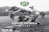 Errugbi legeak part 01 - Euskadi Rugbyeuskadirugby.eus/wp-content/uploads/2017/09/Errugbi...2. legea - Baloia 3. legea - Jokalari-kopurua - Taldea 4. legea - Jokalarien arropa 5. legea