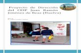 Proyecto de Dirección del CEIP Juan Ramón Jiménez de Beas ... · hombres y la mejora de la convivencia escolar. 3. Objetivos educativos orientados a la mejora de los resultados