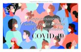 Comportamientos y Cambios en los hábitos del Consumidor ...Comportamientos y Cambios en el Consumidor: COVID19 A medida que los consumidores de todo el mundo buscan limitar el contacto
