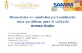 Novedades en medicina personalizada: tests genéticos para ... · Definición de artrosis por la Sociedad Española de Reumatología (SER): Patología articular degenerativa caracterizada