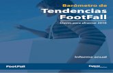 Introducción: análisis para interpretar pautas de negocio³metro-… · Claves para 2016 3 4 6 Barómetro de Tendencias FootFall – Claves para entender 2016 FootFall | Tyco Retail